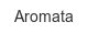 aromata