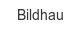 bildhau