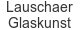 lauschaer-glaskunst