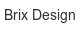 brix-design