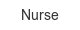 nurse