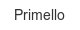 primello