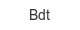 bdt