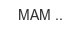 mam