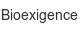 bioexigence