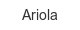 ariola