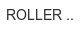 roller