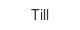 till