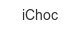 ichoc