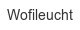 wofileucht