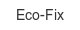 eco-fix