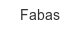 fabas