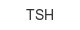 tsh