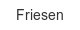 friesen