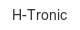 h-tronic