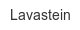 lavastein
