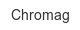 chromag