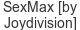 sexmax-by-joydivision