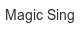 magic-sing
