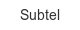 subtel