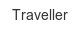 traveller