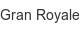 gran-royale