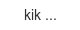 kik
