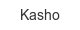 kasho