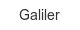 galiler