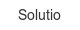solutio