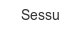 sessu