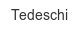tedeschi