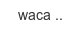 waca