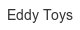 eddy-toys
