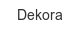 dekora