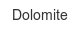 dolomite