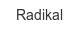 radikal