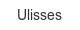 ulisses