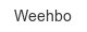 weehbo