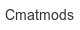 cmatmods