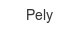 pely