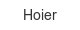 hoier