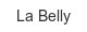 la-belly