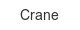 crane