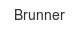 brunner