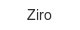 ziro