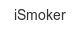 ismoker