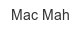 mac-mah