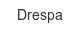 drespa