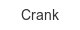 crank
